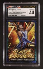 Topps 2023-24 Topps Chrome Power Boosters PB-13 Shai Gilgeous-Alexander CGC AUTO