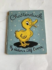 CHATTERDUCK BY HELEN + ALF EVERS 1942 PRINTING