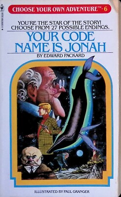 Choose your own Adventure 6 - Your Code Name is Jonah - UK Ed. - B+/B+/B+