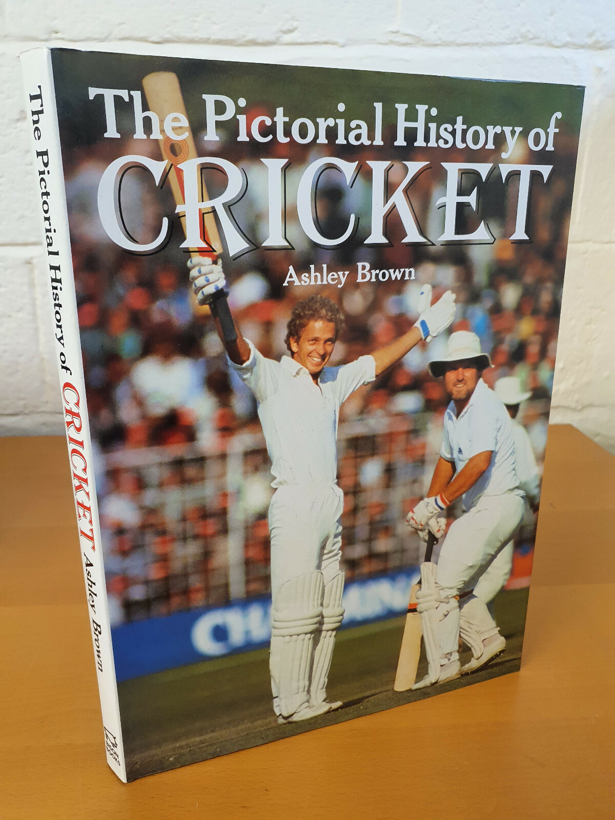ASHLEY BROWN The Pictorial History of Cricket - 1st ed 1988 in d/j - w