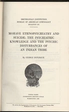 Mohave Ethnopsychiatry - Smithsonian Institution, 1961. Native American