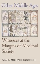 Michael Goodich Other Middle Ages (Taschenbuc...
