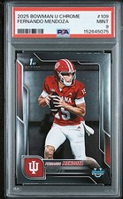 2025 Bowman University Chrome Fernando Mendoza 1st Bowman Rookie #109!  PSA 9!