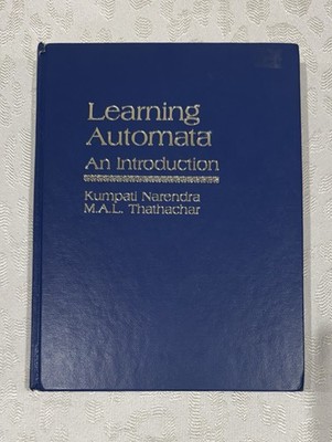 Learning Automata  An Introduction By Kumpati Narendra & M. A. L. Thathachar