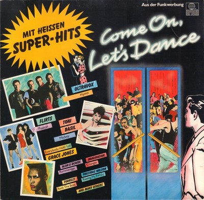 12'' LP Vinyl COME ON LET'S DANCE ''MIT HEISSEN SUPER-HITS'' [Ariola 205388 | 1983]