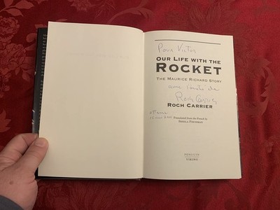 Our life with the Rocket: The Maurice Richard story - hardcover Carrier, Roc...