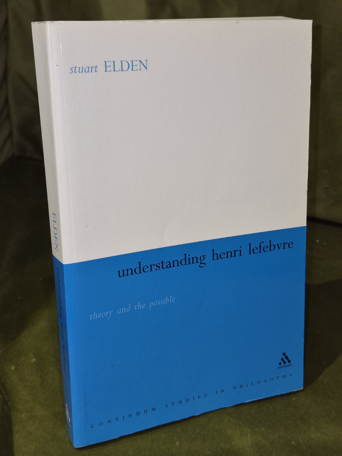 Understanding Henri Lefebvre (2004) Stuart Elden