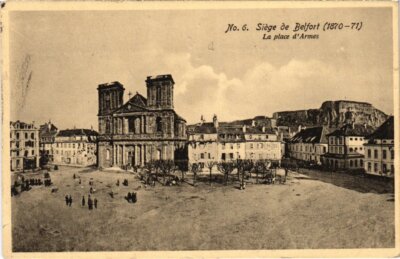 Old postcard Siege de Belfort Place d'Armes (1363026)