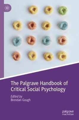 The Palgrave Handbook of Critical Social Psychology - 9783031805325