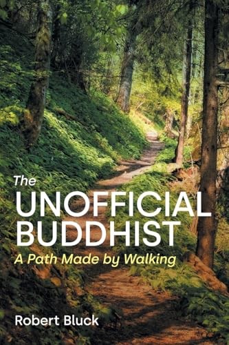 The Unofficial Buddhist by Robert Bluck PAPERBACK - Image 2