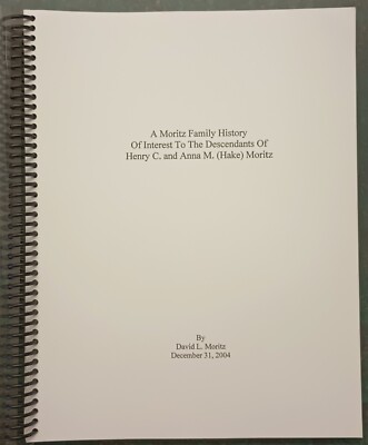 Moritz Family History