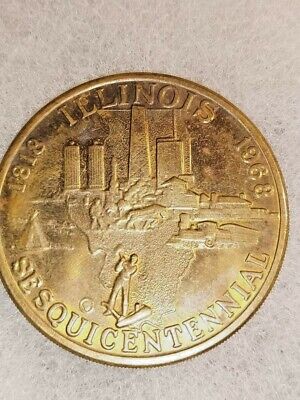 AUG. 26th 1818 - 1968 STATE SEAL of ILLINOIS SesquiCentennial Coin 150 ...