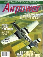 Airpower Magazine July 02 Boeing Flying Flapjacks O-46 Sub Patrol A-26 Invader