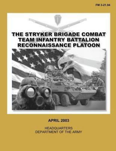 The Stryker Brigade Combat Team Infantry Battalion Reconnaissance Platoon (... - Picture 1 of 1