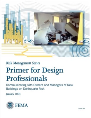 Federal Emergency Ma - Primer for Design Professionals  Communicating  - X555z