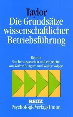 Frederick W. Taylor | Die Grundsätze wissenschaftlicher Betriebsführung | Buch