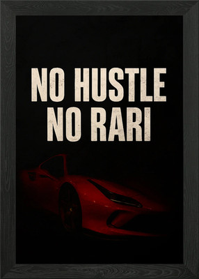 No Hustle No Rari - Motivation Po gerahmtes Wandbild Poster Leinwanddruck Bild