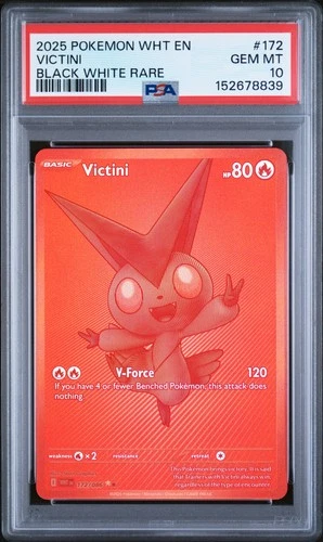 2025 POKEMON WHT EN-WHITE FLARE BLACK WHITE RARE #172 VICTINI PSA 10