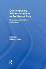 Image of Contemporary Authoritarianism in Southeast Asia: Structures, Institutions and A