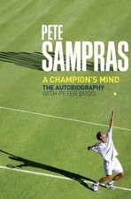 Pete Sampras: A Champion's Mind by Pete Sampras Hardback Book The Cheap Fast