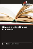 Genere E Microfinanza In Ruanda Jean Bosco Harelimana Taschenbuch Italienisch