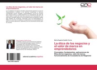 MaríA Eugenia Castillo Torres | La éTica De Los Negocios Y El Valor De Marca...