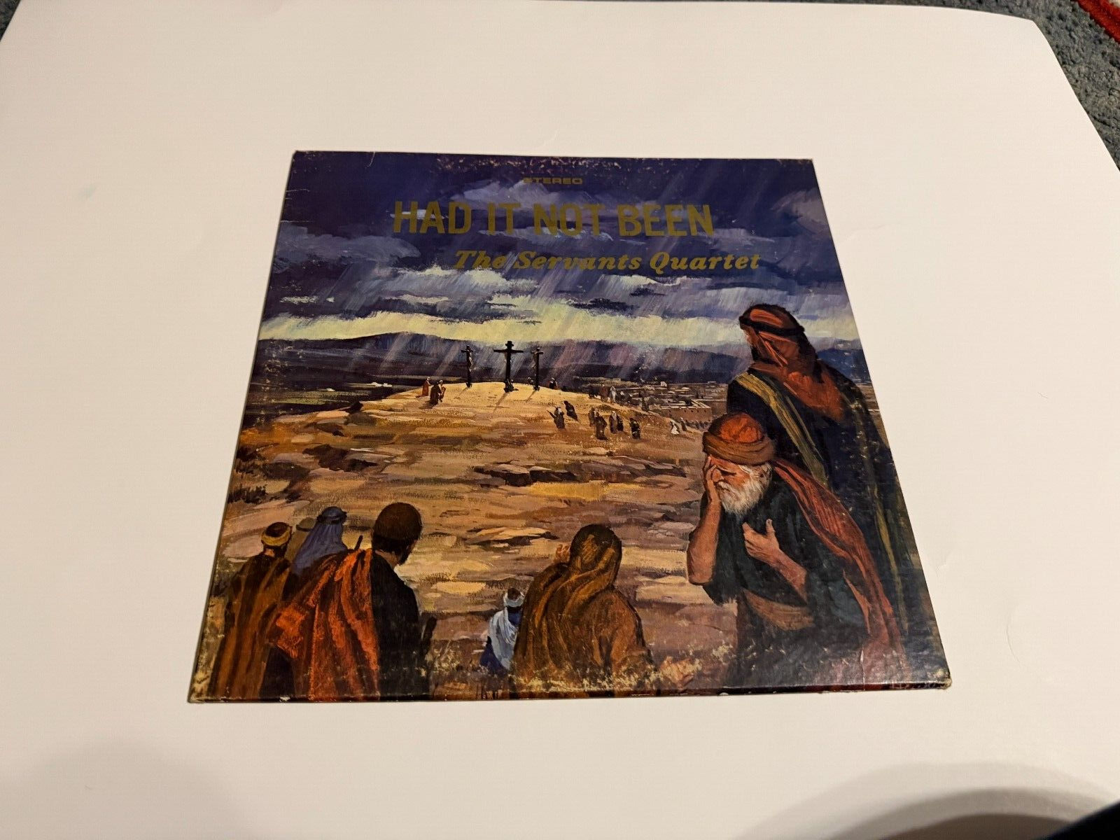 The Servants Quartet “Had It Not Been” Vinyl Record LP RARE SOUTHERN GOSPEL
