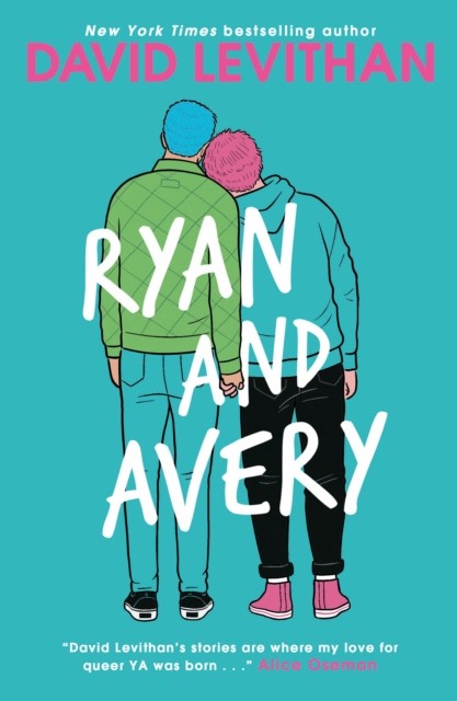 Ryan and Avery by David Levithan (Paperback Book)