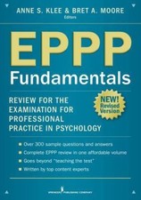 EPPP Fundamentals: Review for the Examination for Pr... 9780826199737 by Unknown