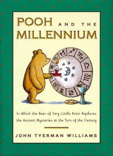 Winnie-The-Pooh HB Book .: Pooh and the Millennium by John Tyerman Williams - Picture 1 of 1
