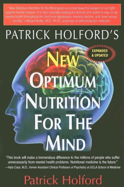 New Optimum Nutrition for the Mind by Patrick Holford (Paperback Book)