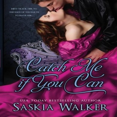 Catch Me If You Can Saskia Walker Paperback Amazon Digital Servic