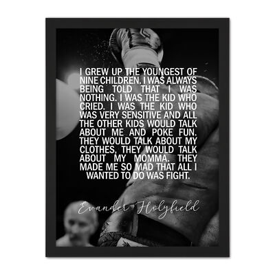 Sport Quote Boxing Fighter Evander Holyfield Told I Was Nothing Made Me So Mad T