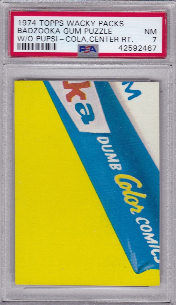 1974 Topps Wacky Packages BADZOOKA GUM PUZZLE PSA 7 Series 10