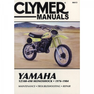 Yamaha YZ100-490 Monoshock (1976-1984) repair manual Clymer