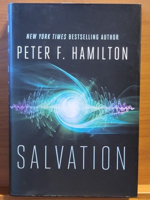 Salvation : A Novel by Peter F. Hamilton (2018, Hardcover) New