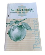 Peachtree complete installation guide and utilities manual 1987 software book