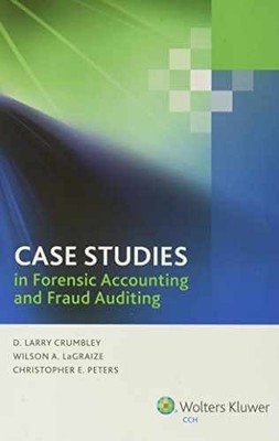 Case studies in forensic - Paperback, by D. Larry Crumbley; - Very Good
