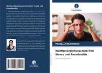 Wechselbeziehung Zwischen Stress Und Parodontitis Biochemische Einblicke Buch