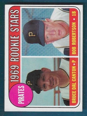 1969 Topps Baseball Pittsburgh Pirate RC Dal Canton/Robertson #468 EX 