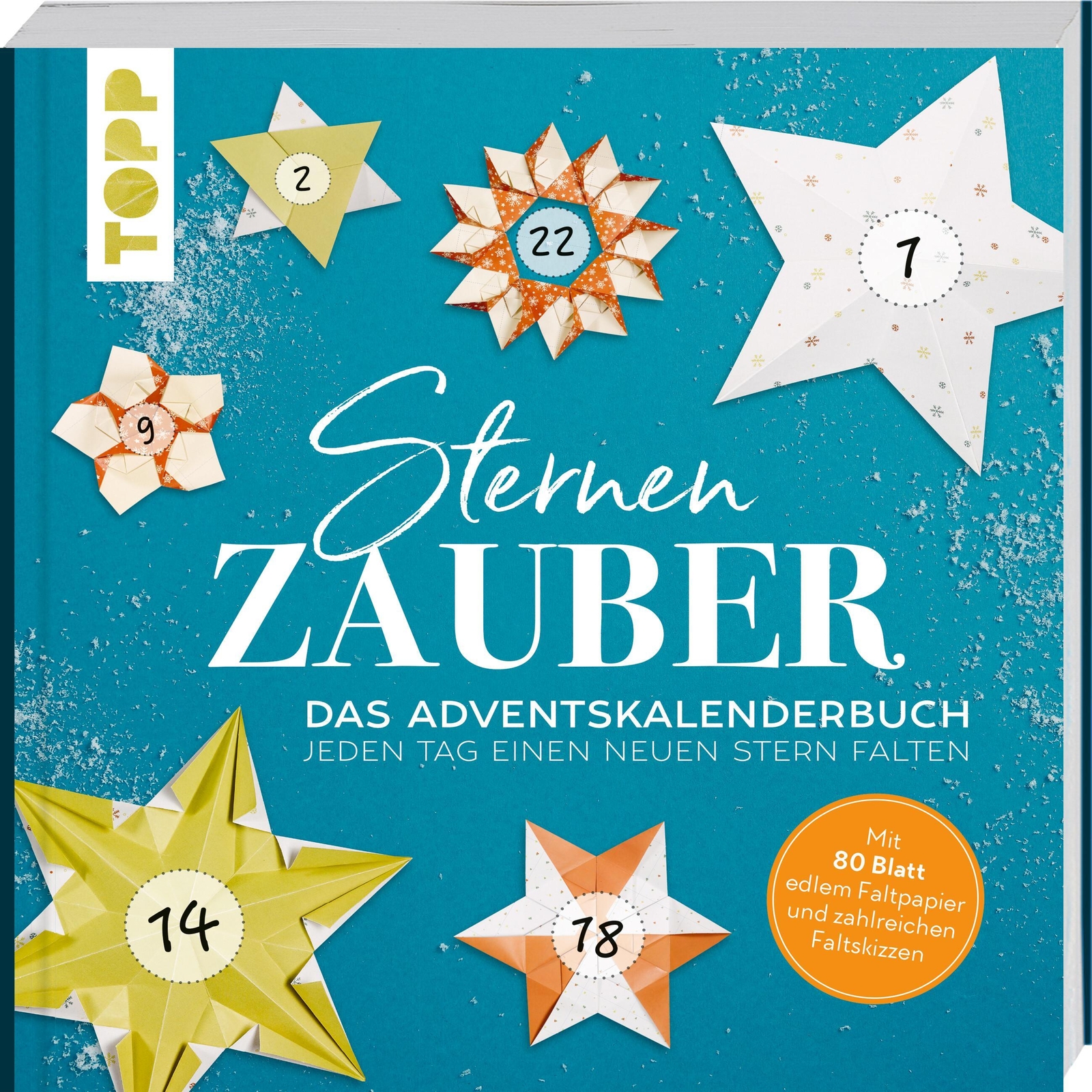 Sternenzauber. Das Adventskalender-buch - Jeden Tag Einen Neuen Stern