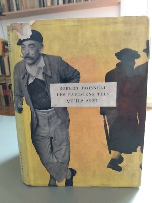 【Robert Doisneau： Les Parisiens Tels ..】 Robert Doisneau - Les Parisiens tels qu'ils sont - Anotado por