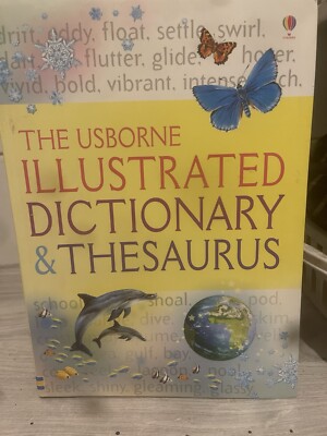 The Usborne Illustrated Dictionary & Thesaurus 