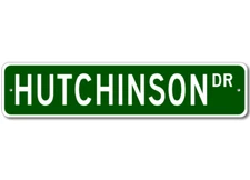 Hutchinson Drive Street Sign Personalized Custom Last Name Sign - Aluminum