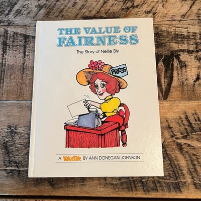 ValueTales The Value of Fairness Nellie Bly Ann Donegan Johnson HC