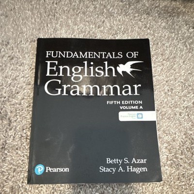 Fundamentals of English Grammar Fifth Edition Volume A Azar Hagen Pearson