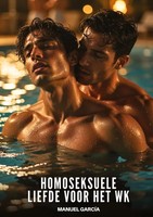 Manuel GarcíA | Homoseksuele Liefde Voor Het Wk | Buch | NiederläNdisch (2026)