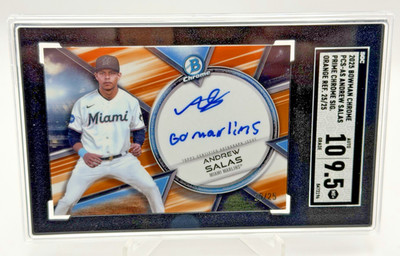 2025 Bowman Chrome Andrew Salas Prime Signatures Orange Auto /25 SGC 9,5  