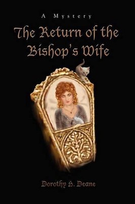 The Return of the Bishop's Wife: A Mystery by Dorothy H. Deane (English) Paperba