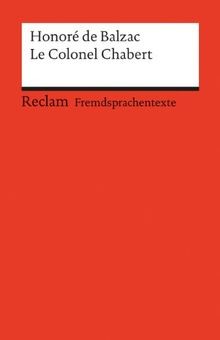Le Colonel Chabert: (Fremdprachentexte) von Balzac,... | Buch | Zustand sehr gut